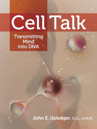 Beispielbild fr Cell Talk: Transmitting Mind into DNA zum Verkauf von SecondSale