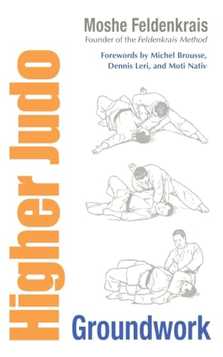 9781556439278: Higher Judo: Groundwork