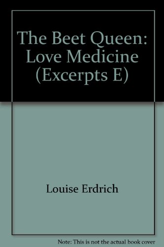 The Beet Queen: Love Medicine (9781556441493) by Erdrich, Louise