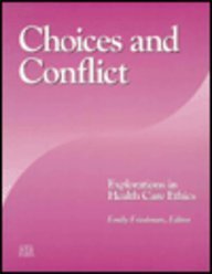 Stock image for Choices and Conflict for sale by Books Puddle