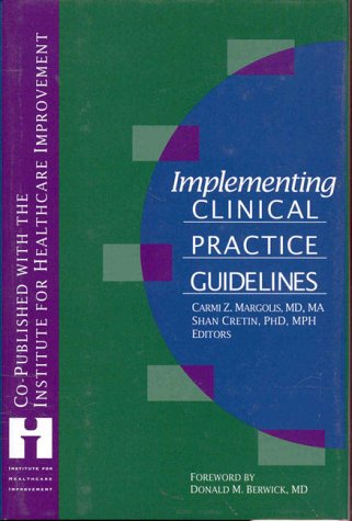 Implementing Clinical Practice Guidelines (J-B AHA Press)