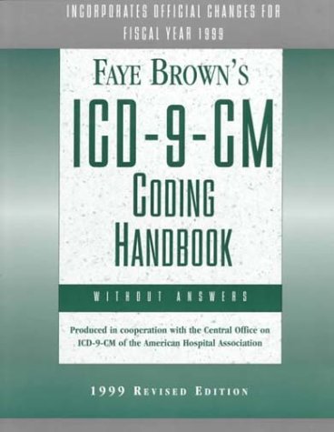 9781556482823: Faye Brown's Icd-9-Cm-Coding Handbook Without Answers