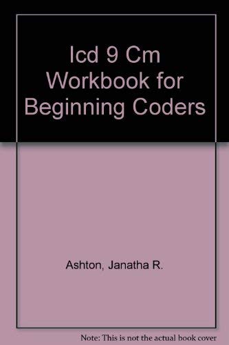 9781556482977: Icd 9 Cm Workbook for Beginning Coders