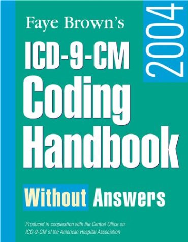 Immagine dell'editore per ICD-9-Cm Coding Handbook, Without Answers, 2004 Revised Edition venduto da a2zbooks