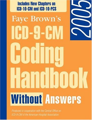 Imagen de archivo de ICD-9-CM Coding Handbook 2005, without Answers a la venta por Ergodebooks