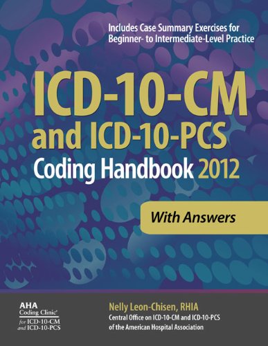 Beispielbild fr ICD-10-CM and ICD-10-PCS Coding Handbook, with Answers, 2012 Revised Edition zum Verkauf von Better World Books
