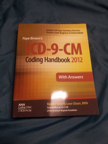 Imagen de archivo de ICD-9-CM Coding Handbook, with Answers, 2012 Revised Edition a la venta por Better World Books