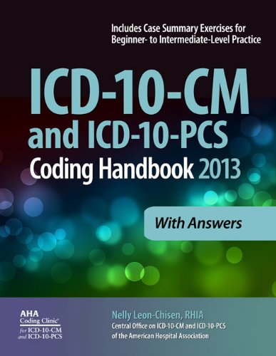 Imagen de archivo de ICD-10-CM and ICD-10-PCS Coding Handbook, 2013 ed., with Answers a la venta por HPB-Red