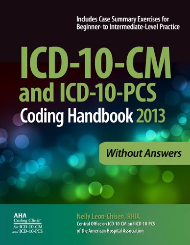 9781556483851: ICD-10-CM and ICD-10-PCs Coding Handbook 2013 Without Answers