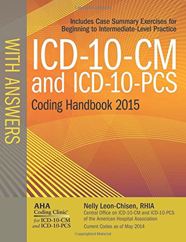 Imagen de archivo de ICD-10-CM and ICD-10-PCS Coding Handbook, with Answers, 2015 Rev. Ed. a la venta por HPB-Red