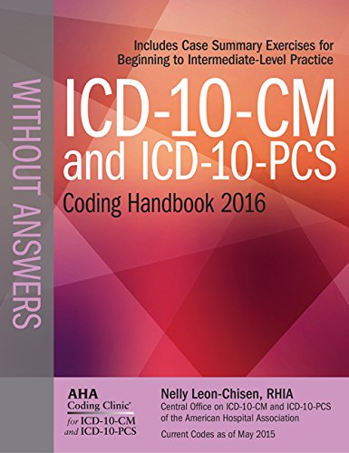 Imagen de archivo de ICD-10-CM and ICD-10-PCS Coding Handbook, without Answers, 2016 Rev. Ed. (ICD-10-CM 2016 and ICD-10-PCS Coding Handbook) a la venta por SecondSale