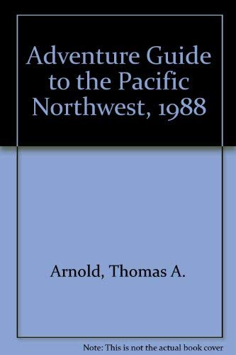 Stock image for Adventure Guide to the Pacific Northwest, 1988 for sale by WorldofBooks