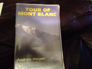 Tour of Mont Blanc (9781556500800) by Harper, Andrew