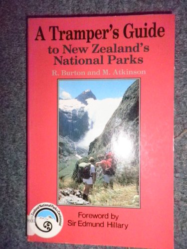 Stock image for A Tramper's Guide to New Zealand's National Parks for sale by Bingo Used Books