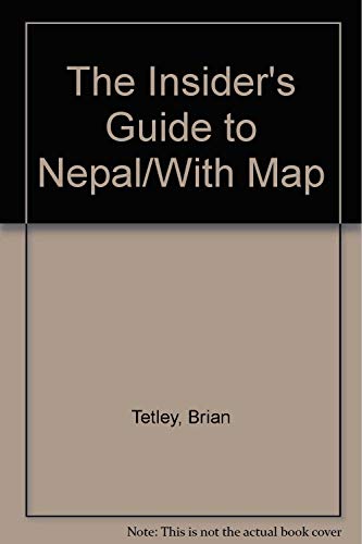 Beispielbild fr The Insider's Guide to Nepal/With Map zum Verkauf von Wonder Book