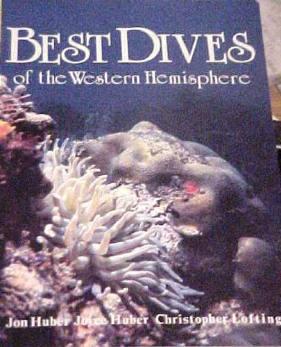 Stock image for Best Dives of the Western Hemisphere for sale by Better World Books: West
