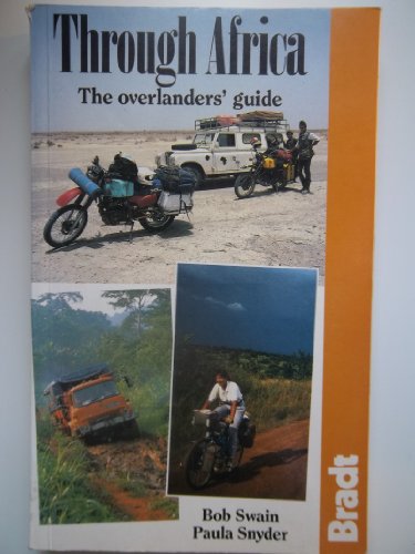 Beispielbild fr Through Africa: The Overlanders' Guide zum Verkauf von Goldstone Books