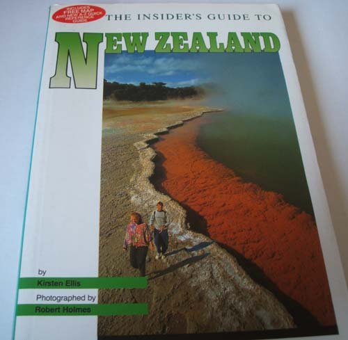 Imagen de archivo de The Insider's Guide to New Zealand a la venta por HPB-Ruby