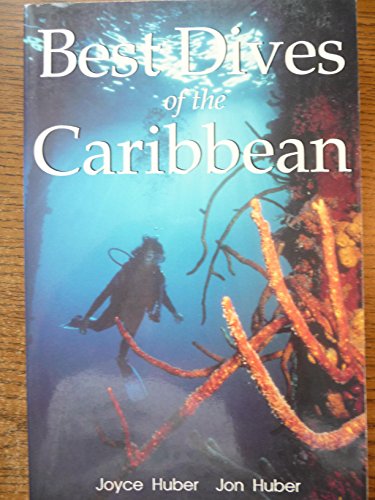 9781556506444: Best Dives in the Caribbean