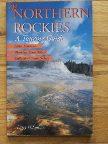 Stock image for Northern Rockies Touring Guide for sale by ThriftBooks-Dallas