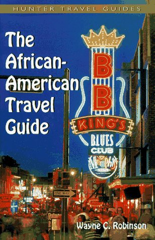 Beispielbild fr The African-American Travel Guide zum Verkauf von ThriftBooks-Atlanta