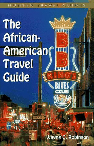 Stock image for The African-American Travel Guide for sale by SecondSale