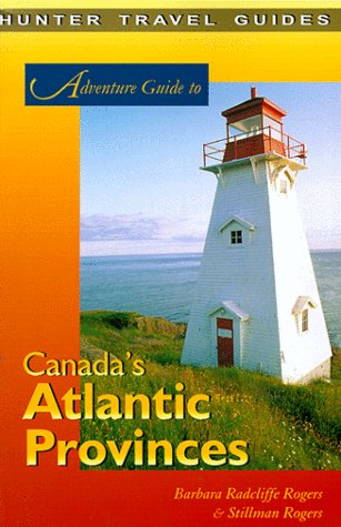 Beispielbild fr Adventure Guide: Canada's Atlantic Provinces (Adventure Guide Series) zum Verkauf von Wonder Book