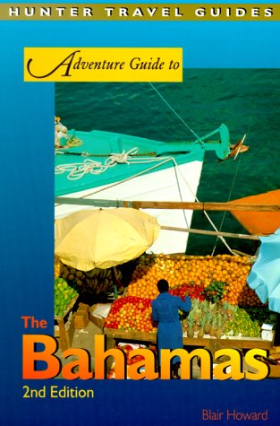 Beispielbild fr Adventure Guide to the Bahamas (Adventure Guide Series) zum Verkauf von Wonder Book