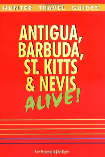 Beispielbild fr Antigua, Barbuda, St. Kitts & Nevis Alive! zum Verkauf von ThriftBooks-Atlanta