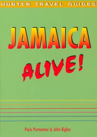Stock image for Jamaica Alive! for sale by Basement Seller 101