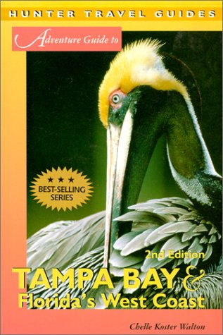 Stock image for Adventure Guide to Tampa Bay & Florida's West Coast (Adventure Guide Series) for sale by Wonder Book