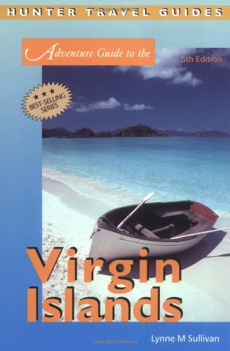 Stock image for The Virgin Islands (Adventure Guide to the Virgin Islands) for sale by More Than Words