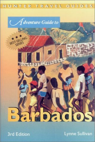 Stock image for Adventure Guide to Barbados (Adventure Guide Series) for sale by MusicMagpie