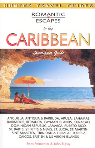 9781556509148: Romantic Escapes in the Caribbean [Idioma Ingls]