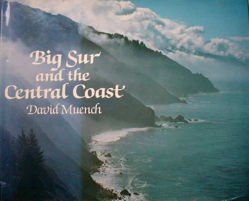 9781556520457: Big Sur and the Central Coast [Lingua Inglese]