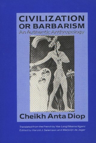 9781556520495: Civilization or Barbarism: An Authentic Anthropology