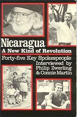 Stock image for Nicaragua: A New Kind of Revolution [Jul 01, 1985] Zwerling, Phillip and Mart. for sale by Sperry Books
