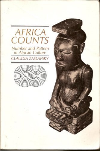 Stock image for Africa Counts: Number and Pattern in African Culture for sale by HPB-Emerald