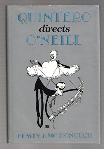 Imagen de archivo de Quintero Directs O'Neill a la venta por More Than Words