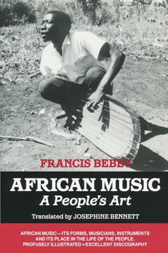 9781556521287: African Music a People's Art