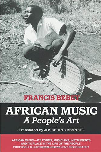 Imagen de archivo de African Music: A People's Art a la venta por SecondSale