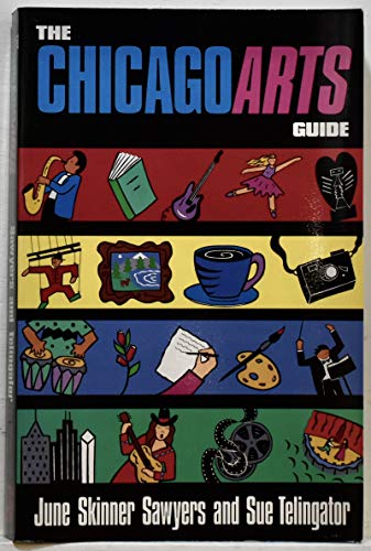 Imagen de archivo de The ChicagoArts Guide a la venta por Library House Internet Sales