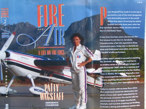 Imagen de archivo de Fire and Air: A Life on the Edge a la venta por Goodwill Industries