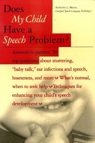 Beispielbild fr Does My Child Have a Speech Problem? zum Verkauf von WorldofBooks