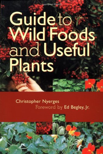 Stock image for Guide to Wild Foods and Useful Plants for sale by Hafa Adai Books