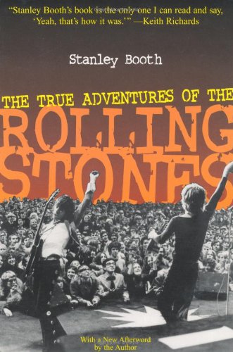 Beispielbild fr The True Adventures of the Rolling Stones zum Verkauf von WorldofBooks