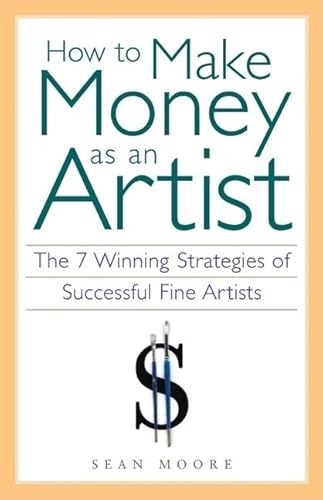 Beispielbild fr HOW TO MAKE MONEY AS AN ARTIST zum Verkauf von Reuseabook