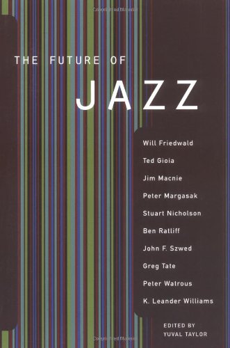 Stock image for THE FUTURE OF JAZZ for sale by AVON HILL BOOKS