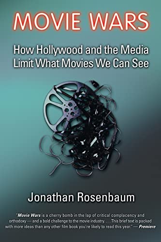 Stock image for Movie Wars: How Hollywood and the Media Limit What Movies We Can See for sale by HPB Inc.