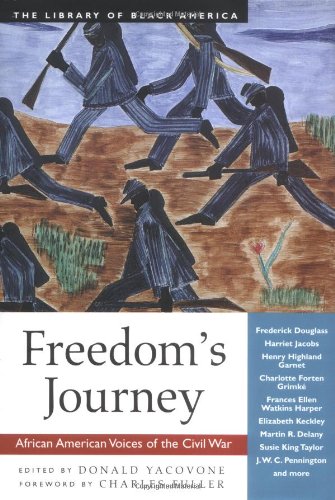 9781556525117: Freedom's Journey: African American Voices of the Civil War (The Library of Black America series)